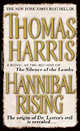 Hannibal rising / Ганнибал. Восхождение, Thomas Harris, Томас Харрис 