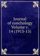 Journal of conchology Volume v. 14 (1913-15), 
