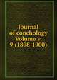 Journal of conchology Volume v. 9 (1898-1900), 