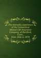 The mortality experience of the Connecticut Mutual Life Insurance Company, of Hartford, Conn., from 1846 to 1878, 
