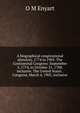 A biographical congressional directory, 1774 to 1903. The Continental Congress: September 5, 1774, to October 21, 1788, inclusive. The United States . Congress, March 4, 1903, inclusive, O M Enyart 