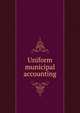 Uniform municipal accounting, 