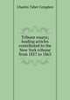 Tribune essays; leading articles contributed to the New York tribune from 1857 to 1863, Charles Taber Congdon 