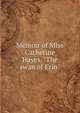 Memoir of Miss Catherine Hayes, "The swan of Erin", 