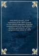 John Bell's record . A full exposition of Mr. Bell's course on the slavery question, from the commencement of the abolition-petition agitation in . of his congressional career in 1859, 