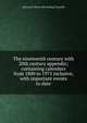 The nineteenth century with 20th century appendix; containing calendars from 1800 to 1975 inclusive, with important events to date, A[lonzo] P. [from old catalog] Connolly 