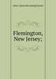 Flemington, New Jersey;, John L. [from old catalog] Connet 