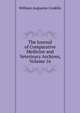 The Journal of Comparative Medicine and Veterinary Archives, Volume 16, William Augustus Conklin 