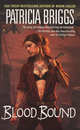 Blood Bound, Patricia Briggs 