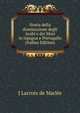 Storia della dominazione degli Arabi e dei Mori in Ispagna e Portogallo (Italian Edition), J Lacroix de Marles 
