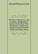 Workizer, Thropp & Cone Families: Biographical Notes Concerning Their Relations to Historical Events in the Schuylkill Valley and Valley Forge, Edward Payson Cone 