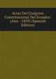 Actas Del Congreso Constitucional Del Ecuador: (Ano--1839) (Spanish Edition), 
