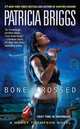Bone Crossed (Mercy Thompson Series #4), Briggs, Patricia 