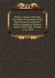 History, Essays, Orations, and Other Documents of the Sixth General Conference of the Evangelical Alliance: Held in New York, October 2-12, 1873, 
