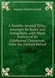 A Ramble Around Trim,: Amongst Its Ruins and Antiquities. with Short Notices of Its Celebrated Characters, from the Earliest Period, Eugene Alfred Conwell 
