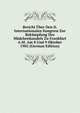 Bericht Uber Den Ii. Internationalen Kongress Zur Bekampfung Des Madchenhandels Zu Frankfurt A.M. Am 8 Und 9 Oktober 1902 (German Edition), 
