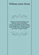 Reports of the Proceedings and Debates of the Convention of 1821 Assembled for the Purpose of Amending the Constitution of the State of New York: . to the Subject, and Other Valuable Matter, Stone, William Leete 