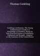 Conkling's Arithmetic: The Young Arithmetician's Guide to a Knowledge of Numbers; Being an Easy Practical System of Arithmetic, Explained and Brought . Adapted to the Currency of the United States, Thomas Conkling 