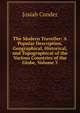 The Modern Traveller: A Popular Description, Geographical, Historical, and Topographical of the Various Countries of the Globe, Volume 3, Josiah Conder 