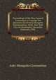 Proceedings of the First General Convention to Consider the Questions Involved in Mosquito Extermination: Held . New York City On Wednesday, December Sixteenth, 1903 ., Anti-Mosquito Convention 