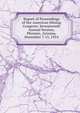 Report of Proceedings of the American Mining Congress: Seventeenth Annual Session, Phoenix, Arizona, December 7-11, 1914, 