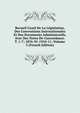 Recueil Usuel De La Legislation, Des Conventions Internationales Et Des Documents Administratifs, Avec Des Notes De Concordance. T. 1-7; 1876-91-1910-11, Volume 3 (French Edition), 