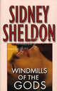 Windmills of the Gods, Сидни Шелдон, Sidney Sheldon 