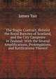 The Staple Contract, Betwixt the Royal Burrows of Scotland, and the City Campvere in Zealand: With the Several Amplifications, Prolongations, and Ratifications Thereof, James Yair 