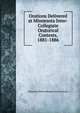 Orations Delivered at Minnesota Inter-Collegiate Oratorical Contests, 1881-1886, Minnesota Intercollegiate Orat Contests 