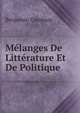 Melanges De Litterature Et De Politique, Benjamin Constant 