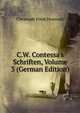 C.W. Contessa's Schriften, Volume 3 (German Edition), Christoph Ernst Houwald 