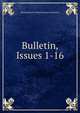 Bulletin, Issues 1-16, Massachusetts Constitutional Convention 