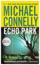 Echo Park. Connelly M. / Эхо-Парк, Майкл Коннелли 