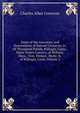 Some of the Ancestors and Descendants of Samuel Converse, Jr: Of Thompson Parish, Killingly, Conn.; Major James Convers, of Woburn, Mass.; Hon. Heman . Bixby, Sr. of Killingly, Conn, Volume 2, Charles Allen Converse 