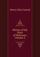 History of the State of Delaware, Volume 3, Henry Clay Conrad 