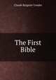 The First Bible, Claude Reignier Conder 
