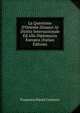 La Questione D'Oriente Dinanzi Al Diritto Internazionale Ed Alla Diplomazia Europea (Italian Edition), Francesco Paolo Contuzzi 