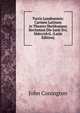Turris Londinensis: Carmen Latinum in Theatro Sheldoniano Recitatum Die Junii Xvi, Mdcccxlvii. (Latin Edition), John Conington 