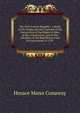 The First French Republic: A Study of the Origin and the Contents of the Declaration of the Rights of Man, of the Constitution, and of the Adoption of the Republican Form of Government in 1792 ., Horace Mann Conaway 