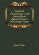 England, Picturesque And Descriptive: Reminiscences Of Foreign Travel, Joel Cook 