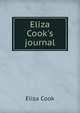 Eliza Cook's journal, Eliza Cook 