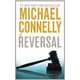 The Reversal, Michael Connelly 