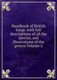 Handbook of British fungi: with full descriptions of all the species, and illustrations of the genera Volume 2, 