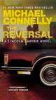 The Reversal, Michael Connelly 