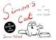 Simon's Cat: In His Very Own Book, Simon Tofield 