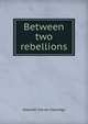 Between two rebellions, Asenath Carver Coolidge 