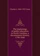 The beginnings of public education in North Carolina; a documentary history, 1790-1840, Charles L. 1868-1927 Coon 