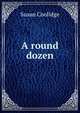 A round dozen, Susan Coolidge 
