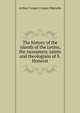 The history of the islands of the Lerins, the monastery, saints and theologians of S. Honorat, Arthur Cooper Cooper-Marsdin 