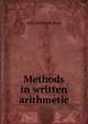 Methods in written arithmetic, John Williston Cook 